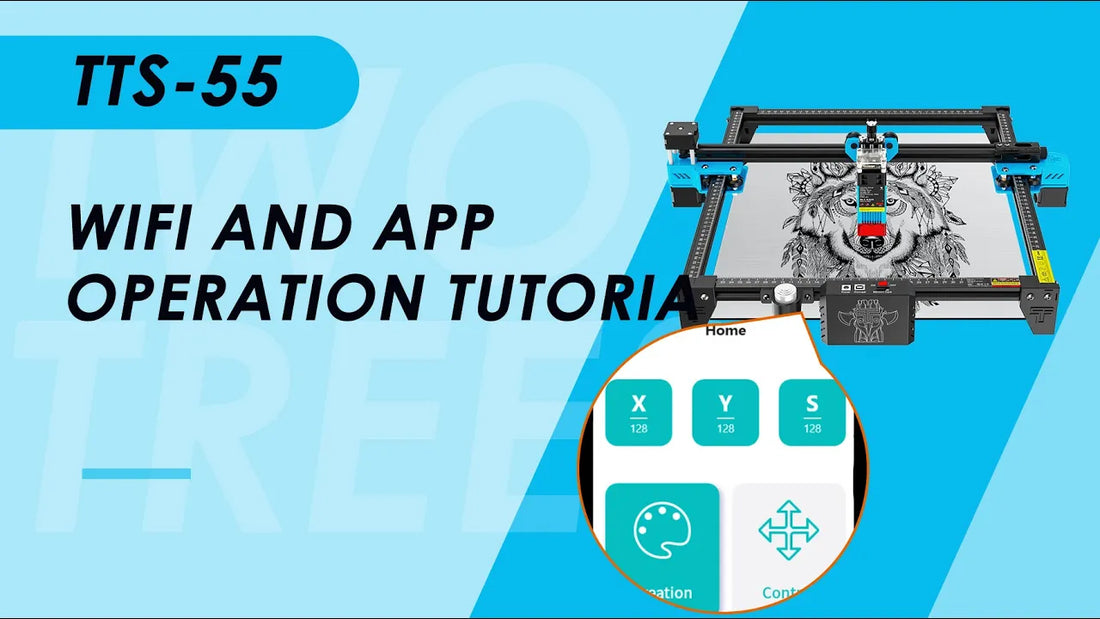 TWO TREES | How to use WIFI and APP to connect the engraving machine